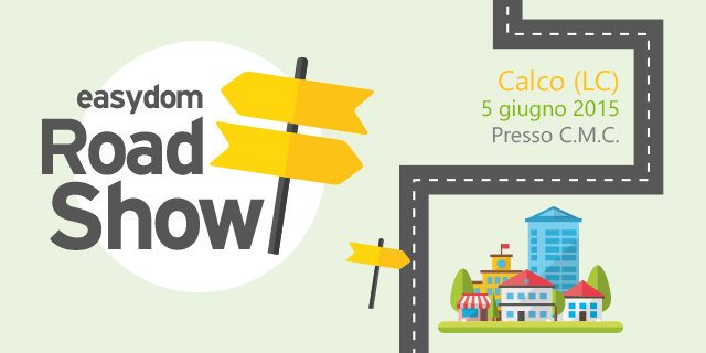 Roadshow Easydom - Calco